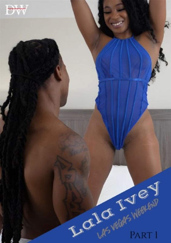 Lala Ivey – Las Vegas Weekend (Part 1)